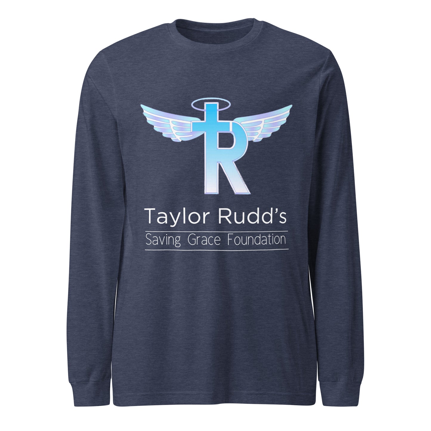 Taylor Rudd's Saving Grace Foundation Unisex Long Sleeve Tee