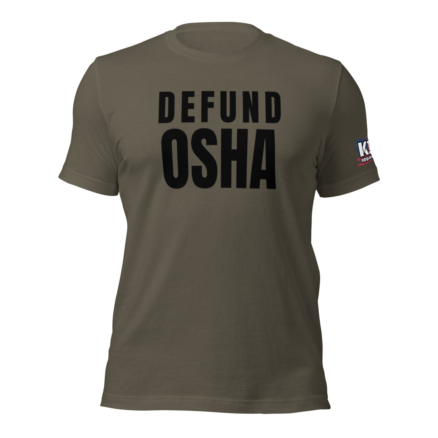 Defund OSHA t-shirt