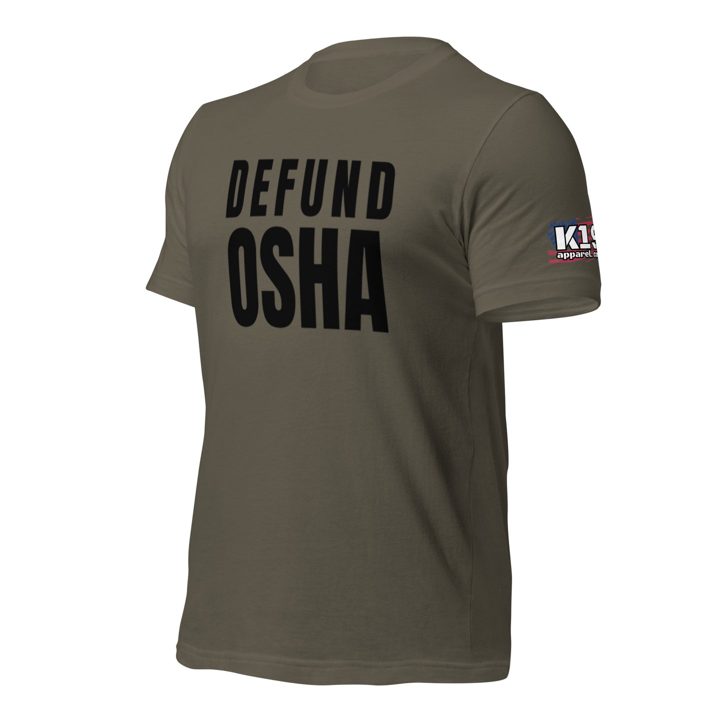 Defund OSHA t-shirt