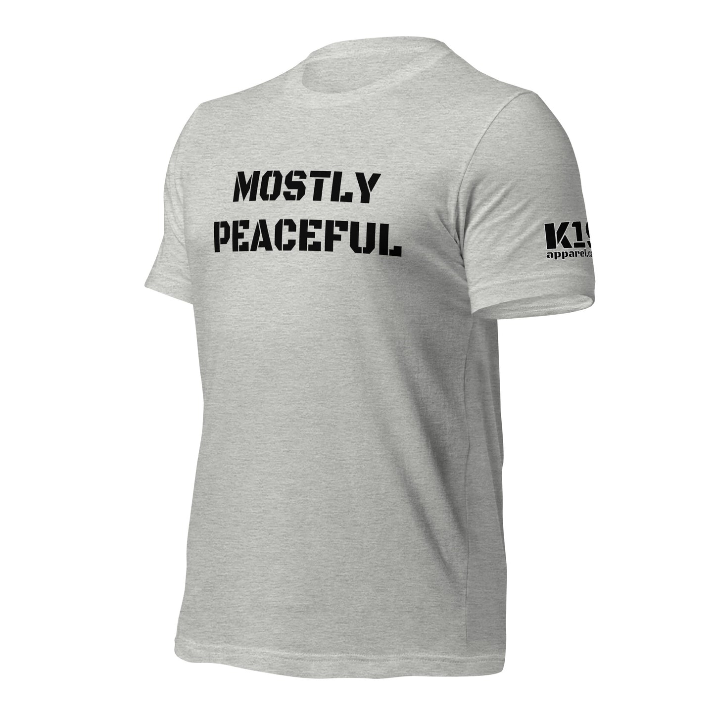 Mostly Peaceful t-shirt