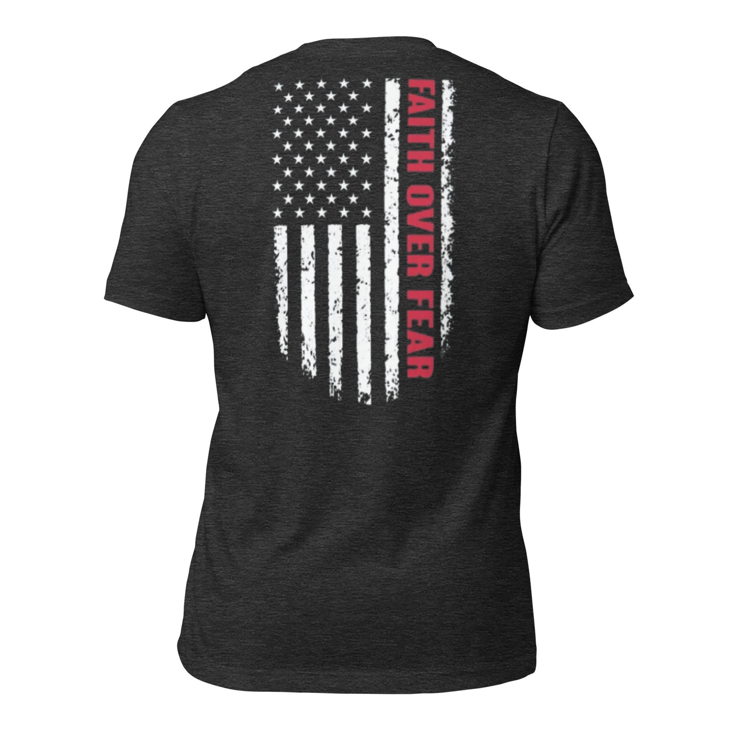 Faith over Fear t-shirt