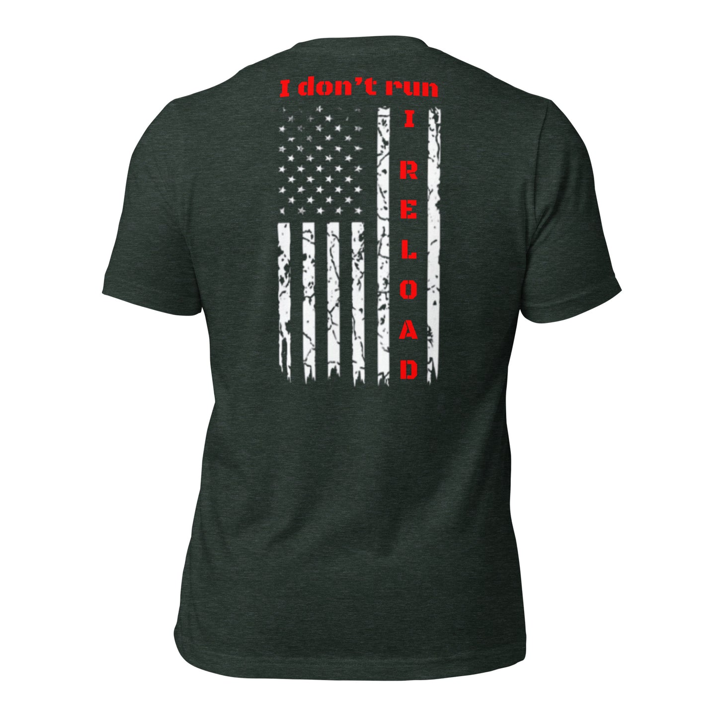 I Reload t-shirt