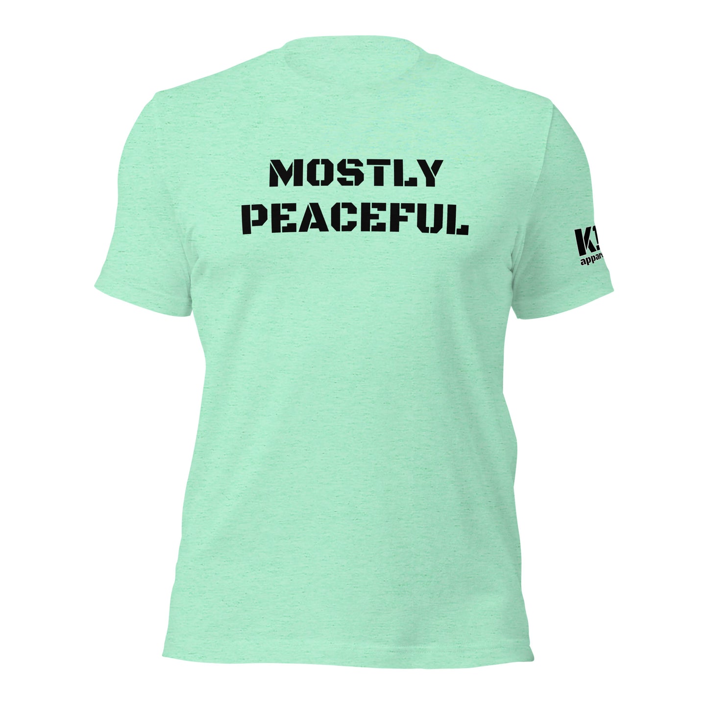 Mostly Peaceful t-shirt