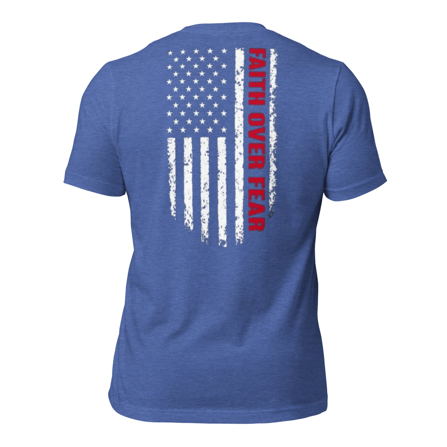Faith over Fear t-shirt