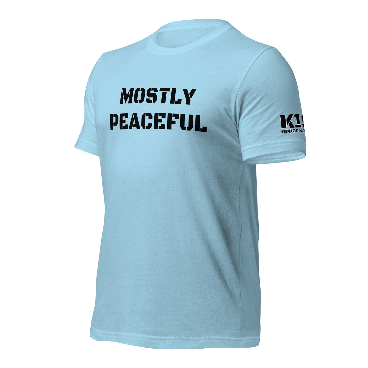 Mostly Peaceful t-shirt