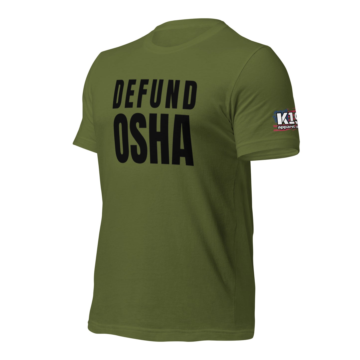 Defund OSHA t-shirt