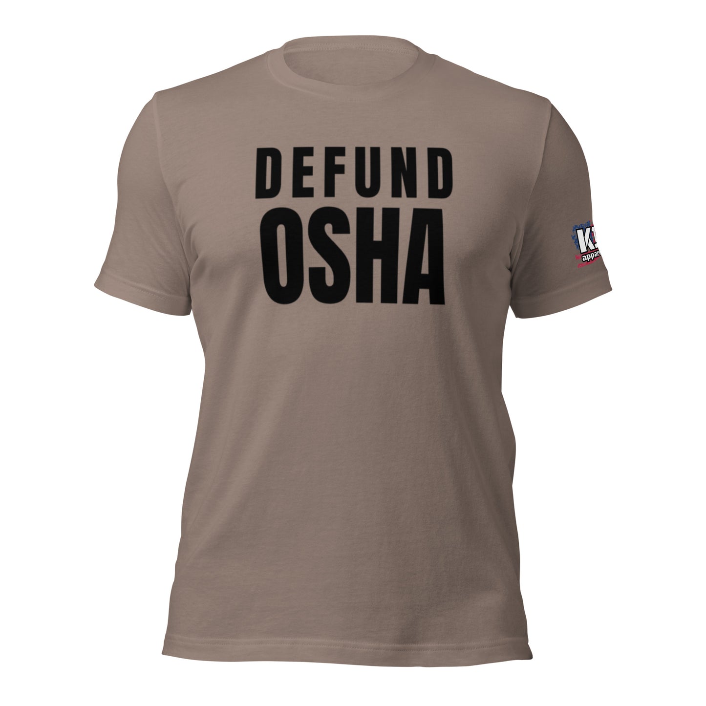 Defund OSHA t-shirt