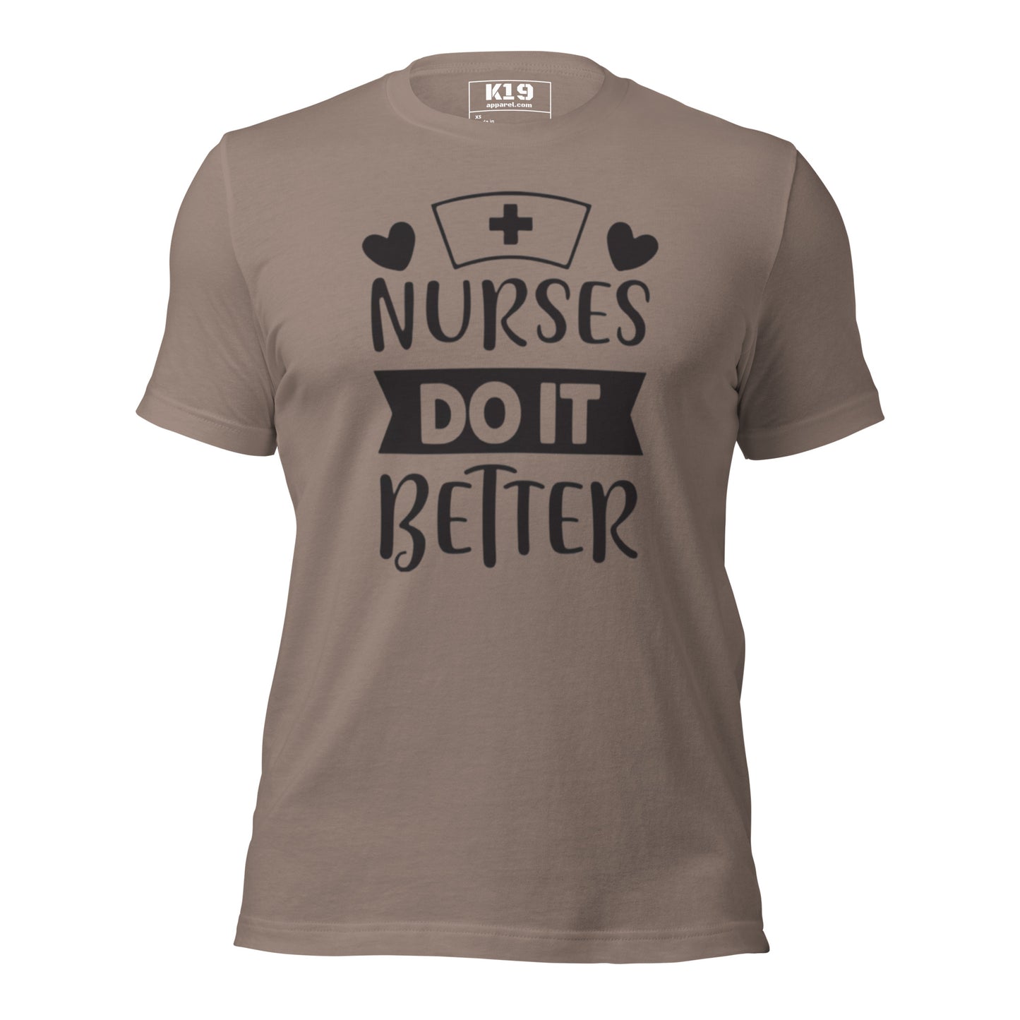 Nurses do it Better t-shirt