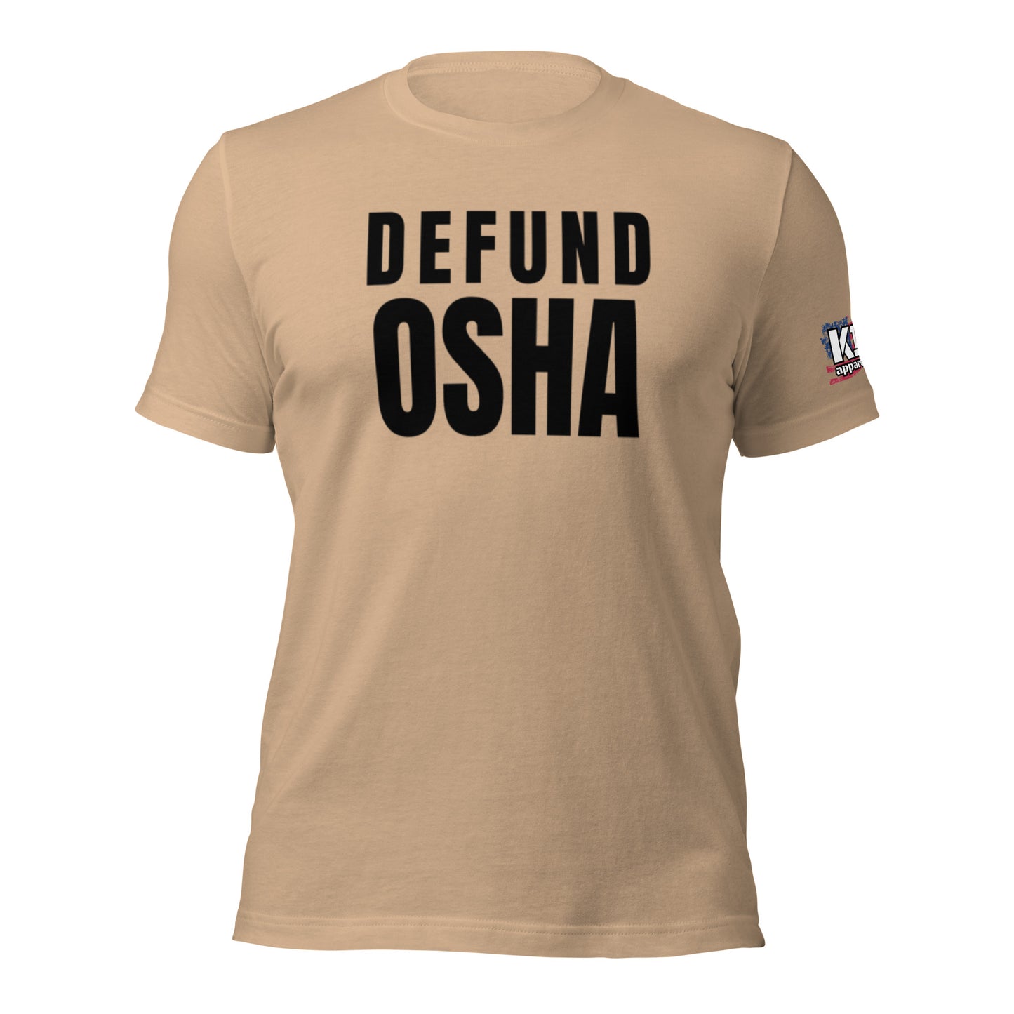 Defund OSHA t-shirt