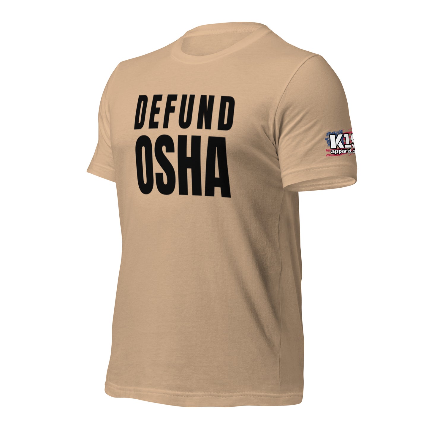 Defund OSHA t-shirt
