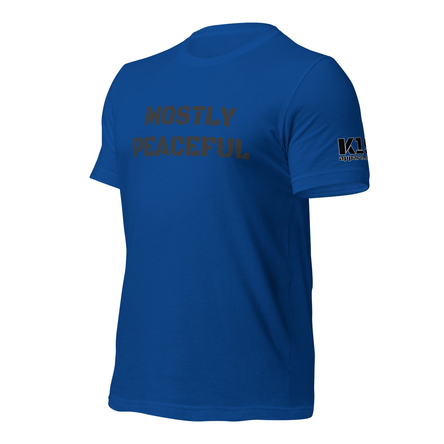 Mostly Peaceful t-shirt