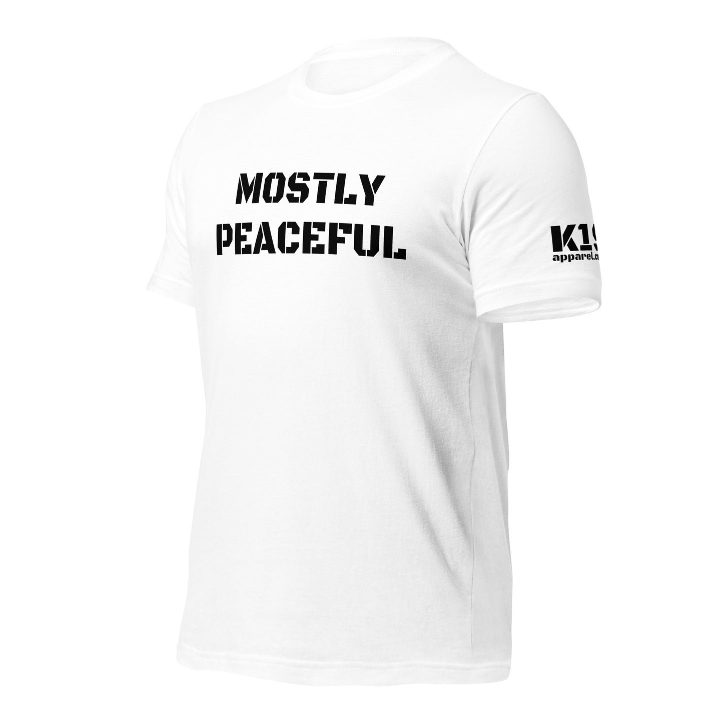 Mostly Peaceful t-shirt