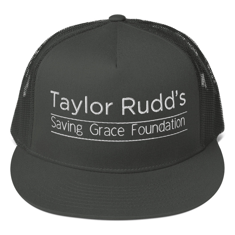 Taylor Rudd's Saving Grace Foundation Snap Back Trucker Cap