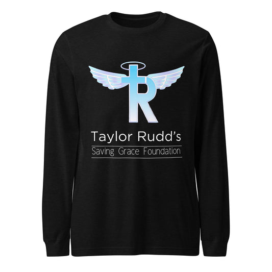 Taylor Rudd's Saving Grace Foundation Unisex Long Sleeve Tee