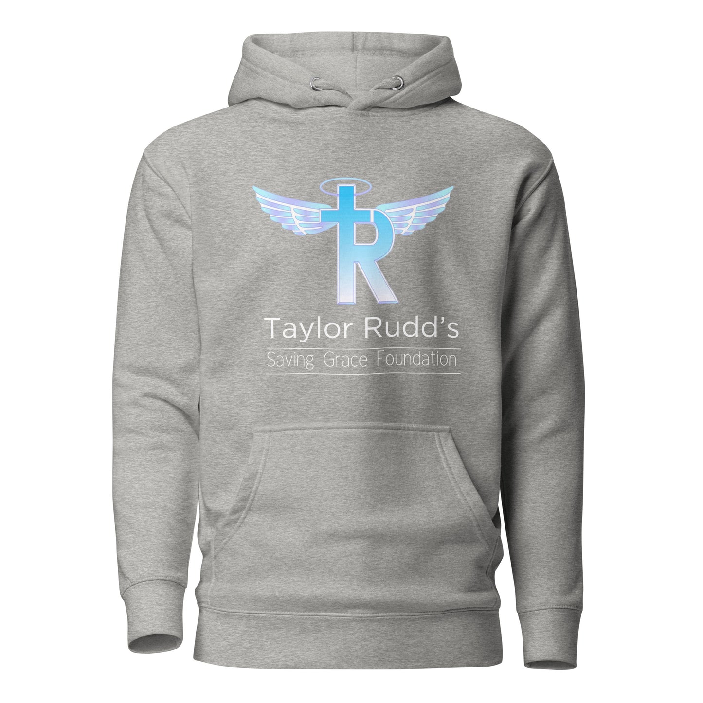 Taylor Rudd's Saving Grace Foundation Hoodie