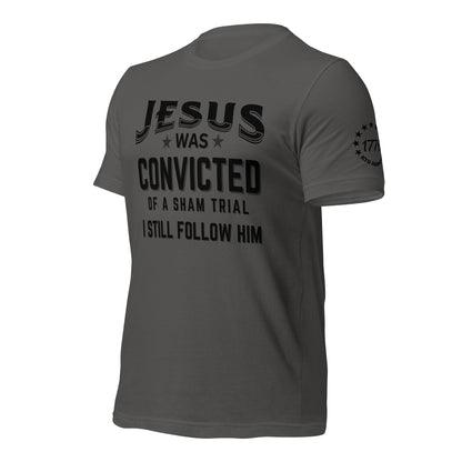 I Still Follow Him t-shirt