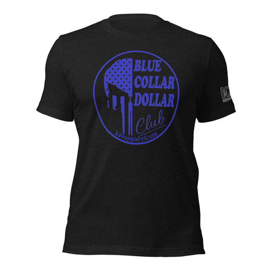 Blue Collar Dollar t-shirt