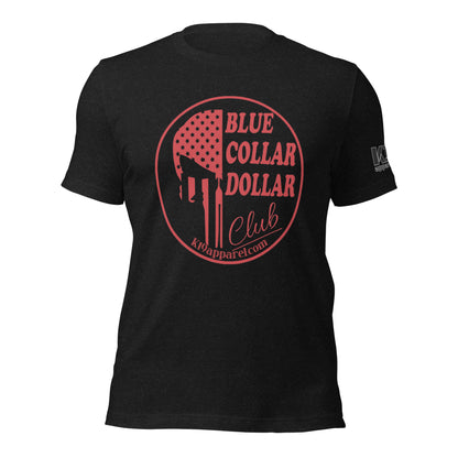 Blue Collar Dollar t-shirt