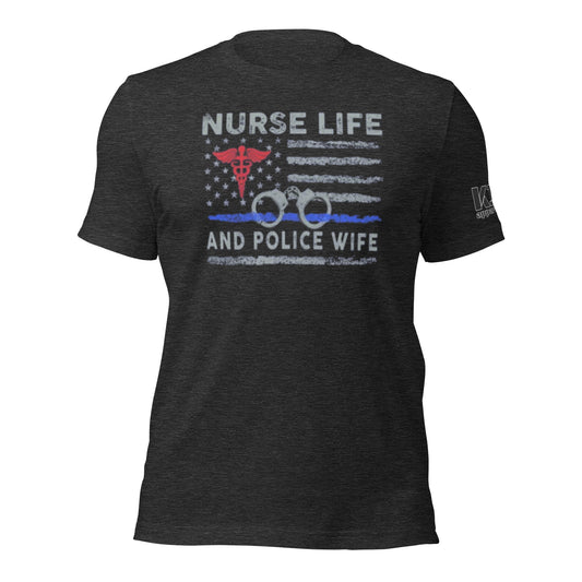 Nurse Life Police Wife t-shirt