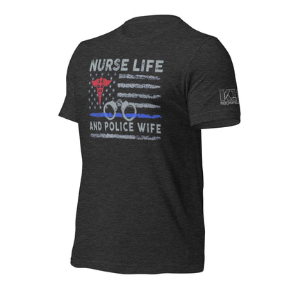 Nurse Life Police Wife t-shirt
