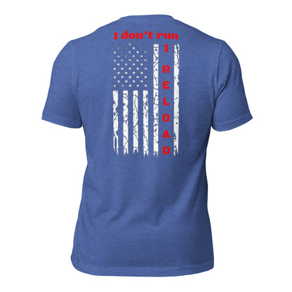 I Reload t-shirt