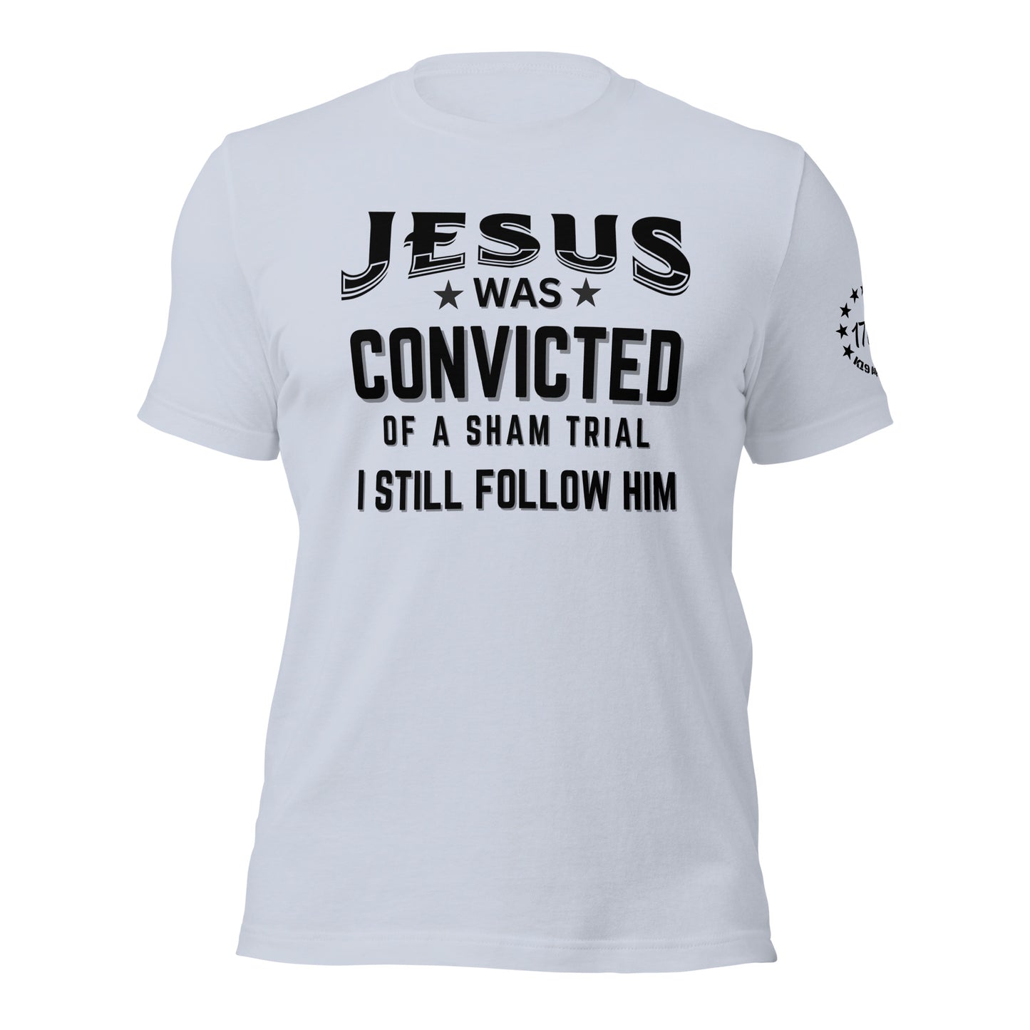 I Still Follow Him t-shirt