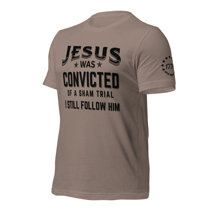 I Still Follow Him t-shirt