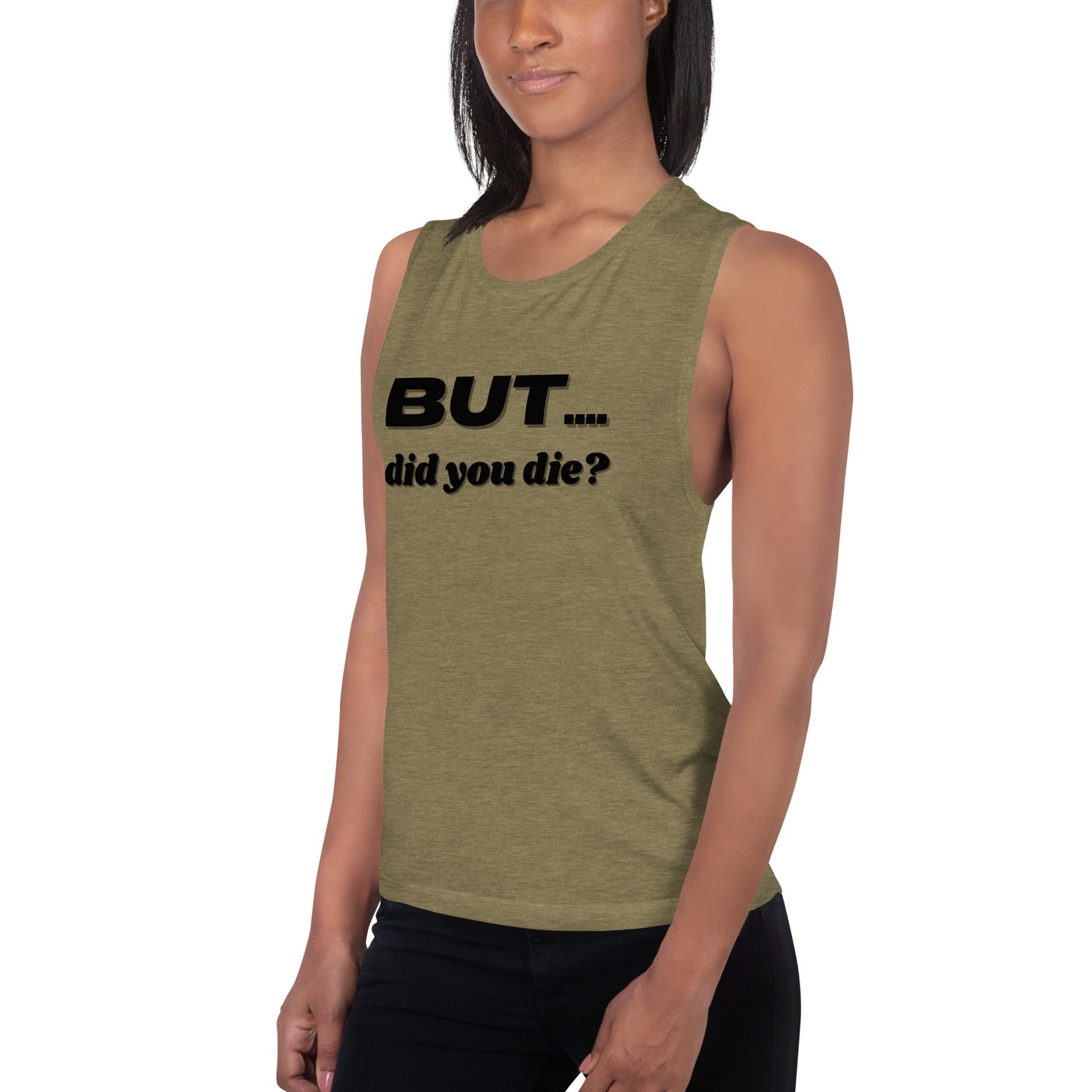 But.... Ladies’ Tank